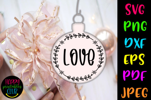 Download Christmas Round Ornaments SVG- Love SVG - Premium Resources