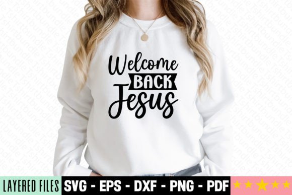 Download Welcome Back Jesus Craft SVG - Premium Resources